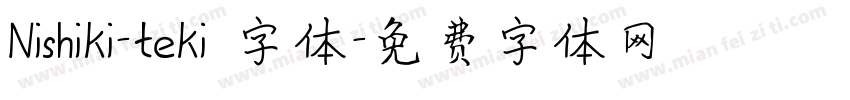 Nishiki-teki 字体字体转换